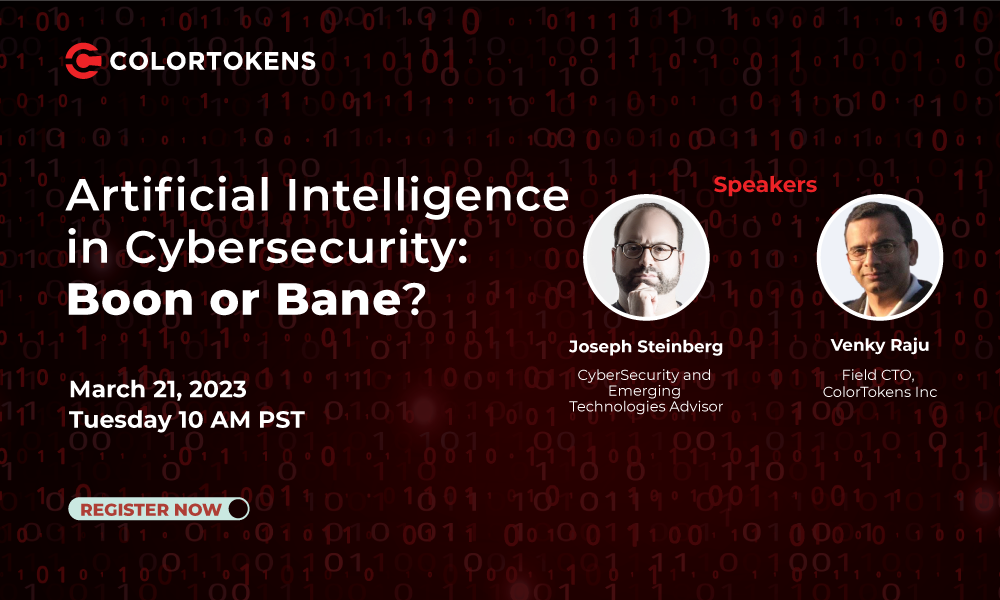 Artificial Intelligence in Cybersecurity: Boon or Bane? – A Free Webinar With Joseph Steinberg, Author of Cybersecurity For Dummies