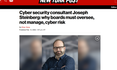 New York Post Profile of Joseph Steinberg Cybersecurity Board Member