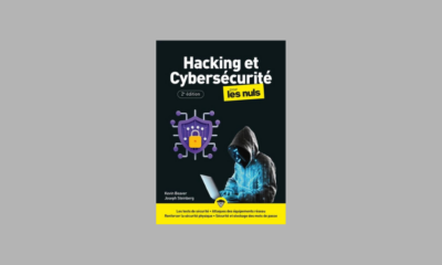 Hacking et cybersécurité pour les Nuls 2e édition